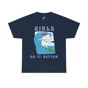 girls do it better heavyweight tee