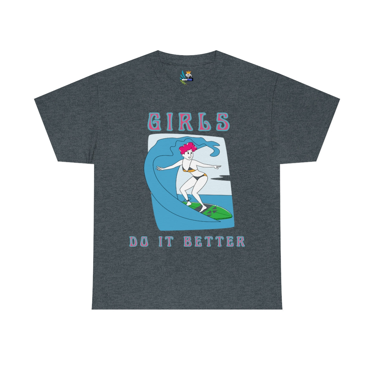 girls do it better heavyweight tee