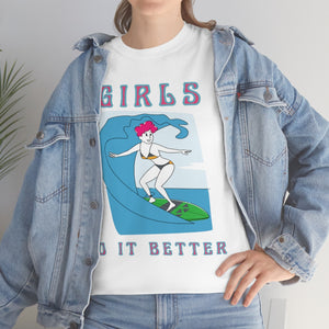 girls do it better heavyweight tee