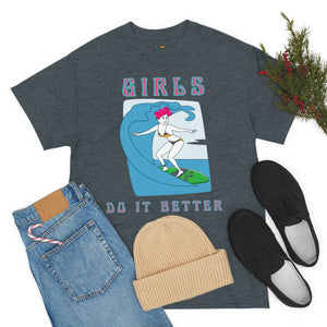 girls do it better heavyweight tee