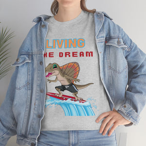 living the dream dinosaur surfer heavyweight tee