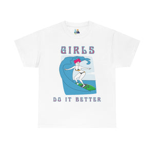 girls do it better heavyweight tee