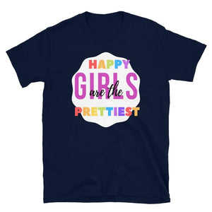 happy girls are the prettiest softstyle tee