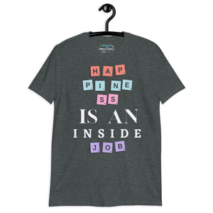 Happiness Is An Inside Job Softstyle Tee