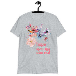 hope springs eternal softstyle tee