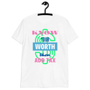 know your worth softstyle tee