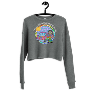 i'm just a rolling stone crop sweatshirt