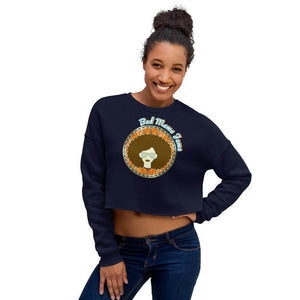 bad mama jama crop sweatshirt